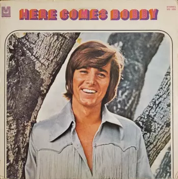 Bobby Sherman: Here Comes Bobby