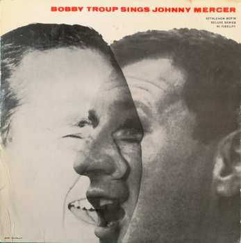 Album Bobby Troup: Bobby Troup Sings Johnny Mercer