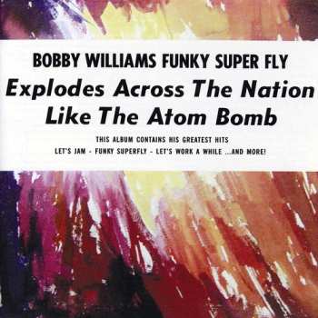 Album Bobby Williams: Funky Superfly
