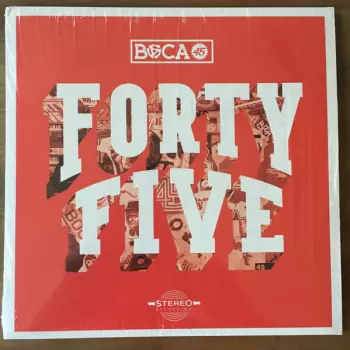 Boca 45: Forty Five