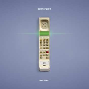 CD Body Of Light: Time To Kill