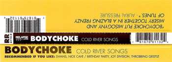 CD Bodychoke: Cold River Songs