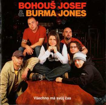 Album Burma Jones: Všechno Má Svůj Čas
