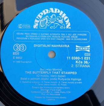 LP Bohuslav Martinů: Motýl, Který Dupal (The Butterfly That Stamped, Ballet In 1 Act)