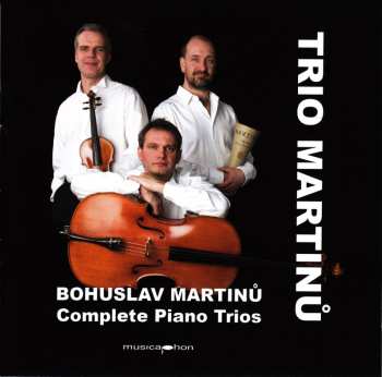 Album Bohuslav Martinů: The Complete Piano Trios