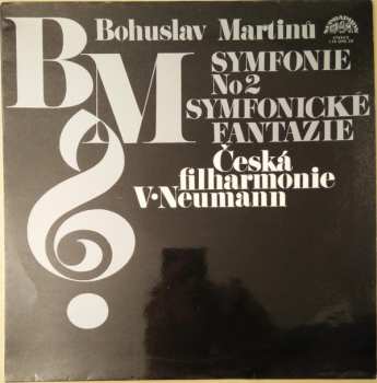 LP Bohuslav Martinů: Symfonie No2 / Symfonické Fantazie