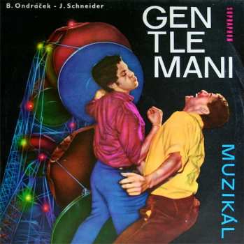 Album Bohuslav Ondráček: Gentlemani (Muzikál)