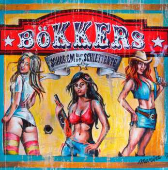 CD Bökkers: Schorem Uut De Schiettente DIGI