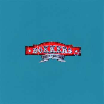 CD Bökkers: Schorem Uut De Schiettente DIGI