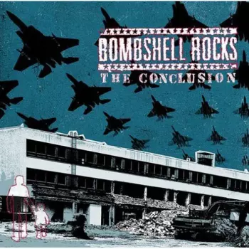 Bombshell Rocks: The Conclusion