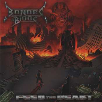 Album Bonded By Blood: Feed The Beast