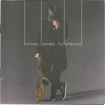 Boney James: Futuresoul