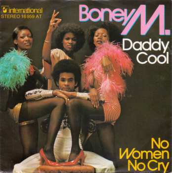 Album Boney M.: Daddy Cool / No Women No Cry