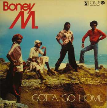Album Boney M.: Gotta Go Home