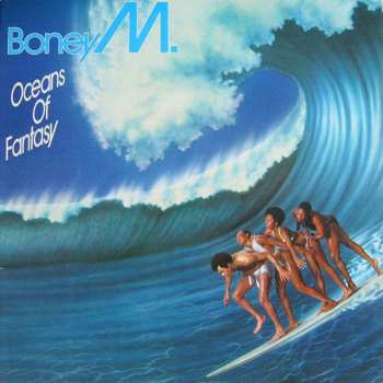 LP Boney M.: Oceans Of Fantasy