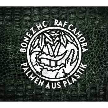 Album Bonez MC: Palmen Aus Plastik