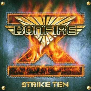 CD Bonfire: Strike Ten