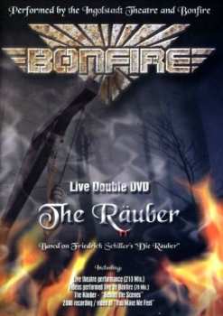 2DVD Bonfire: The Räuber