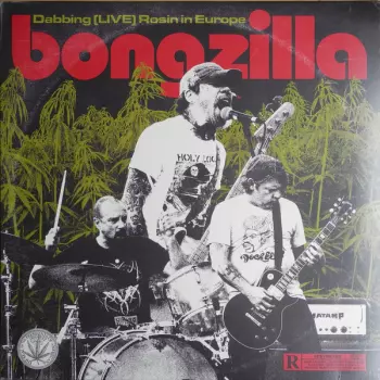 Bongzilla: Dabbing [Live] Rosin In Europe