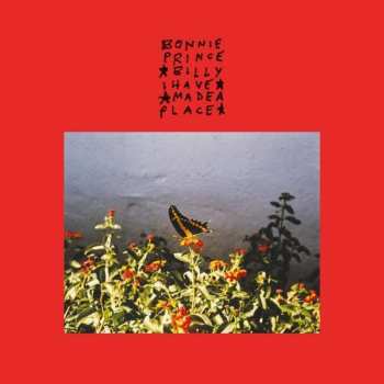 Album Bonnie "Prince" Billy: I Made A Place