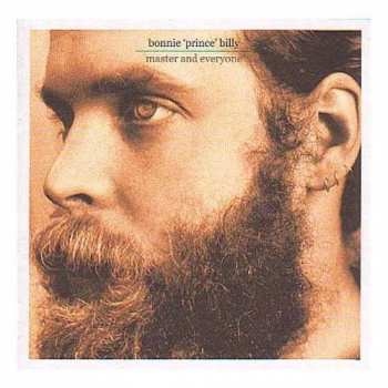 Album Bonnie "Prince" Billy: Master And Everyone