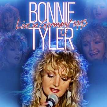 CD Bonnie Tyler: Live In Germany 1993