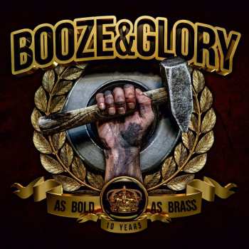 Album Booze & Glory: As Bold As Brass
