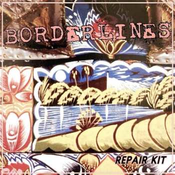 Album Borderlines: Repair Kit