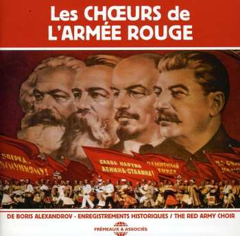 Album Boris Alexandrov: Les Chœurs De L'Armée Rouge Vol.1