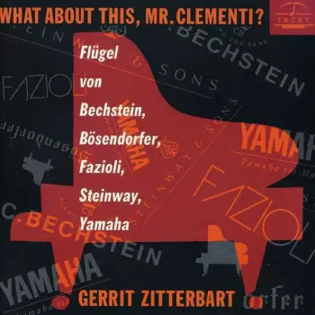G.zitterbart - What About This,mr.clementi?
