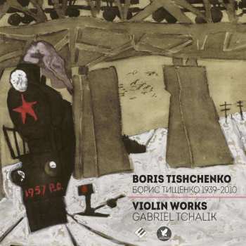 CD Boris Tishchenko: Violin Works