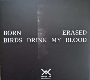 CD Born Erased: Birds Drink My Blood LTD