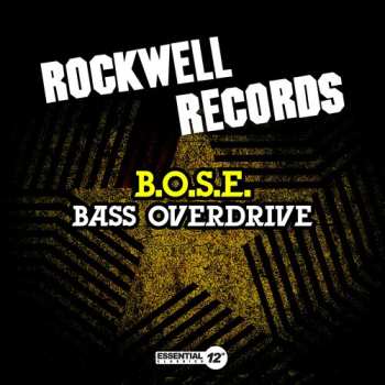 Album B.O.S.E.: Bass Overdrive