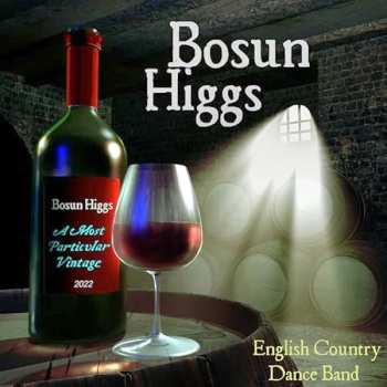 Album Bosun Higgs: A Most Particular Vintage