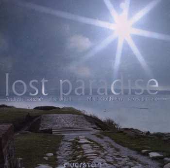 Album Bottcher / Goldsbury / Various: Lost Paradise, Improvisations For Sax & Organ