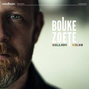 CD Bouke Zoete: Million Miles