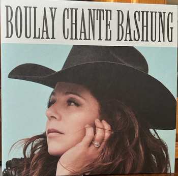 LP Isabelle Boulay: Boulay Chante Bashung - Les Chevaux Du Plaisir
