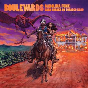LP Boulevards: Carolina Funk: Barn Burner On Tobacco Road