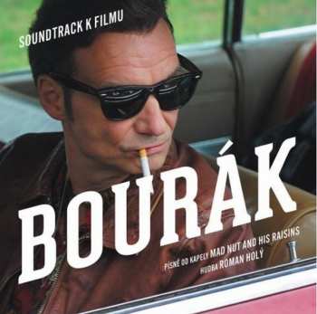 Album Mad Nut And His Raisins: Bourák