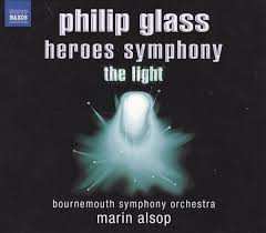 CD Philip Glass: Heroes Symphony / The Light