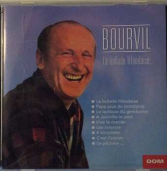 Album Bourvil: La Ballade Irlandaise...