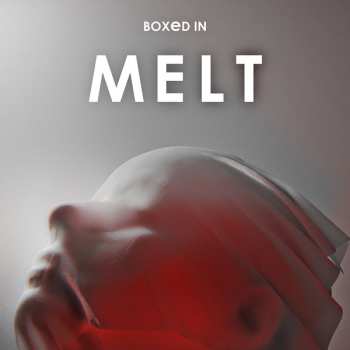 LP Boxed In: Melt LTD