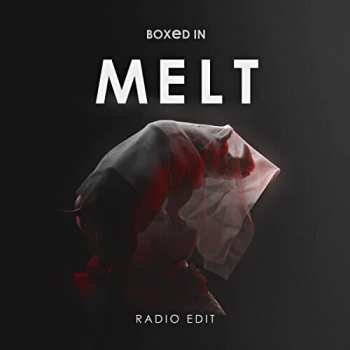 CD Boxed In: Melt