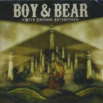 Album Boy & Bear: With Emperor Antarctica