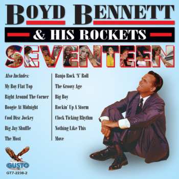 Album Boyd Bennett And His Rockets: Seventeen
