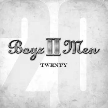 Boyz II Men: Twenty