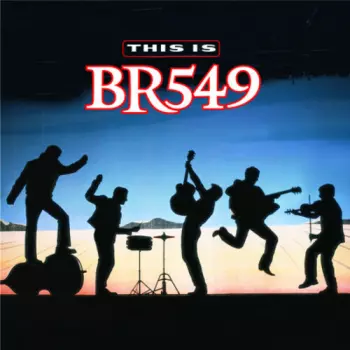 BR549: This Is BR549