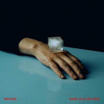 Album Braake: Kann Ja Alles Sein