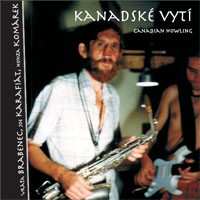 Album Brabenec Vráťa: Kanadské Vytí