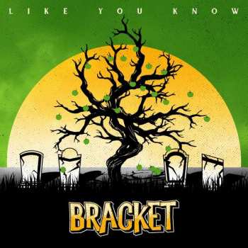 LP Bracket: Like You Know CLR